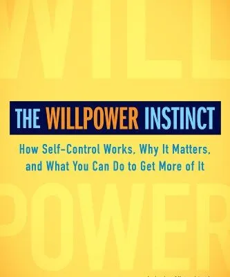 خرید و دانلود نسخه کامل کتاب زبان اصلی The Willpower Instinct: How Self-Control Works, Why It Matters, and What You Can Do to Get More of It Kindle Edition PDF | دانلود کتاب خارجی