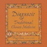 خرید و دانلود نسخه کامل کتاب زبان اصلی Diagnosis In Traditional Chinese Medicine PDF | دانلود کتاب خارجی