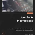 خرید و دانلود نسخه کامل کتاب زبان اصلی Joomla! 4 Masterclass: A practitioner’s guide to building rich and modern websites using the brand-new features of Joomla 4 1st Edition PDF | دانلود کتاب خارجی