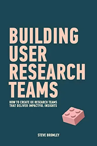 خرید و دانلود نسخه کامل کتاب زبان اصلی Building User Research Teams: How to create UX research teams that deliver impactful insights. Kindle Edition PDF | دانلود کتاب خارجی_6a9f40ed1cdd5.jpeg خرید و دانلود نسخه کامل کتاب زبان اصلی Building User Research Teams: How to create UX research teams that deliver impactful insights. Kindle Edition PDF | دانلود کتاب خارجی