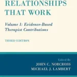 خرید و دانلود نسخه کامل کتاب زبان اصلی Psychotherapy Relationships that Work: Volume 1: Evidence-Based Therapist Contributions PDF | دانلود کتاب خارجی