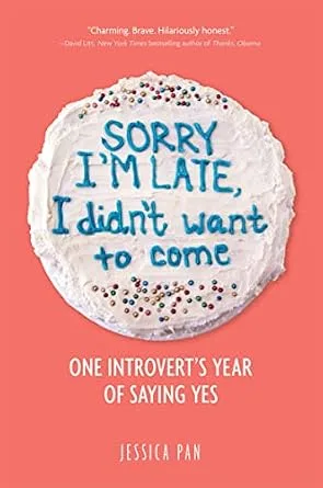 خرید و دانلود نسخه کامل کتاب زبان اصلی Sorry I’m Late, I Didn’t Want to Come: One Introvert’s Year of Saying Yes PDF | دانلود کتاب خارجی_6ab1d37b983ca.jpeg خرید و دانلود نسخه کامل کتاب زبان اصلی Sorry I’m Late, I Didn’t Want to Come: One Introvert’s Year of Saying Yes PDF | دانلود کتاب خارجی