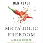 خرید و دانلود نسخه کامل کتاب زبان اصلی Metabolic Freedom: A 30-Day Guide to Restore Your Metabolism, Heal Hormones & Burn Fat PDF | دانلود کتاب خارجی