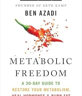 خرید و دانلود نسخه کامل کتاب زبان اصلی Metabolic Freedom: A 30-Day Guide to Restore Your Metabolism, Heal Hormones & Burn Fat PDF | دانلود کتاب خارجی