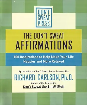 خرید و دانلود نسخه کامل کتاب زبان اصلی The Don’t Sweat Affirmations: 100 Inspirations to Help Make Your Life Happier and More Relaxed (Don’t Sweat Guides) PDF | دانلود کتاب خارجی_6aa91ef89ec58.webp خرید و دانلود نسخه کامل کتاب زبان اصلی The Don’t Sweat Affirmations: 100 Inspirations to Help Make Your Life Happier and More Relaxed (Don’t Sweat Guides) PDF | دانلود کتاب خارجی
