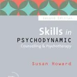 خرید و دانلود نسخه کامل کتاب زبان اصلی Skills in Psychodynamic Counselling & Psychotherapy (Skills in Counselling & Psychotherapy Series) 2nd Edition | دانلود کتاب خارجی