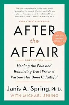 خرید و دانلود نسخه کامل کتاب زبان اصلی After the Affair, Third Edition: Healing the Pain and Rebuilding Trust When a Partner Has Been Unfaithful PDF | دانلود کتاب خارجی