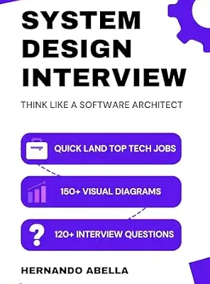 خرید و دانلود نسخه کامل کتاب زبان اصلی System Design Interview: Think Like a Software Architect PDF | دانلود کتاب خارجی