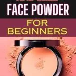 خرید و دانلود نسخه کامل کتاب زبان اصلی HOW TO MAKE AND SELL FACE POWDER FOR BEGINNERS: Step-By-Step Guide To Creating, Packaging, And Marketing High-Quality Products PDF | دانلود کتاب خارجی