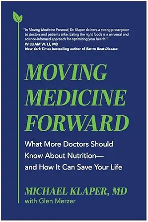 خرید و دانلود نسخه کامل کتاب زبان اصلی Moving Medicine Forward: What More Doctors Should Know About Nutrition—and How It Can Save Your Life PDF | دانلود کتاب خارجی_6aa81a4605c87.webp خرید و دانلود نسخه کامل کتاب زبان اصلی Moving Medicine Forward: What More Doctors Should Know About Nutrition—and How It Can Save Your Life PDF | دانلود کتاب خارجی