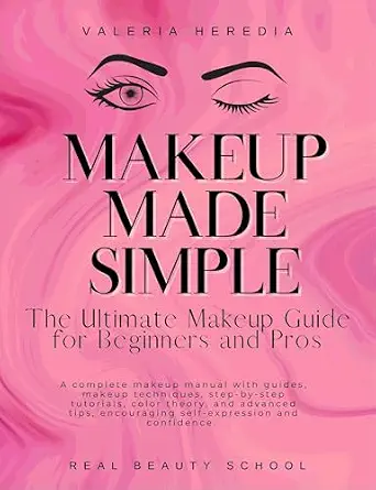 خرید و دانلود نسخه کامل کتاب زبان اصلی Makeup Made Simple: The Ultimate Makeup Guide for beginners : The only makeup book beginners need with tips, makeup charts, step-by-step guides PDF | دانلود کتاب خارجی_6aad94882b5c4.webp خرید و دانلود نسخه کامل کتاب زبان اصلی Makeup Made Simple: The Ultimate Makeup Guide for beginners : The only makeup book beginners need with tips, makeup charts, step-by-step guides PDF | دانلود کتاب خارجی