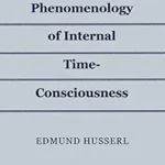خرید و دانلود نسخه کامل کتاب زبان اصلی The Phenomenology of Internal Time-Consciousness | دانلود کتاب خارجی