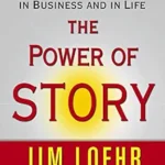 خرید و دانلود نسخه کامل کتاب زبان اصلی The Power of Story: Rewrite Your Destiny in Business and in Life | دانلود کتاب خارجی