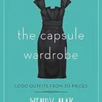 خرید و دانلود نسخه کامل کتاب زبان اصلی The Capsule Wardrobe: 1,000 Outfits from 30 Pieces PDF | دانلود کتاب خارجی