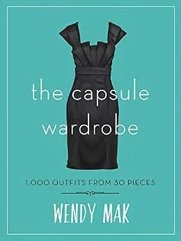 خرید و دانلود نسخه کامل کتاب زبان اصلی The Capsule Wardrobe: 1,000 Outfits from 30 Pieces PDF | دانلود کتاب خارجی_6aad05e23d344.jpeg خرید و دانلود نسخه کامل کتاب زبان اصلی The Capsule Wardrobe: 1,000 Outfits from 30 Pieces PDF | دانلود کتاب خارجی