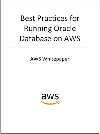 خرید و دانلود نسخه کامل کتاب زبان اصلی Best Practices for Running Oracle Database on Amazon Web Services (AWS Whitepaper) PDF | دانلود کتاب خارجی_6a9e592ec1f33.webp خرید و دانلود نسخه کامل کتاب زبان اصلی Best Practices for Running Oracle Database on Amazon Web Services (AWS Whitepaper) PDF | دانلود کتاب خارجی