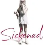 خرید و دانلود نسخه کامل کتاب زبان اصلی Sickened: The True Story of a Lost Childhood PDF | دانلود کتاب خارجی