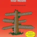 خرید و دانلود نسخه کامل کتاب زبان اصلی Put Your Heart in Your Mouth: Natural Treatment for Atherosclerosis, Angina, Heart Attack, High Blood Pressure, Stroke, Arrhythmia, Peripheral Vascular Disease PDF | دانلود کتاب خارجی