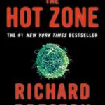 خرید و دانلود نسخه کامل کتاب زبان اصلی The Hot Zone: The Terrifying True Story of the Origins of the Ebola Virus | دانلود کتاب خارجی