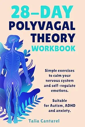 خرید و دانلود نسخه کامل کتاب زبان اصلی 28-Day Polyvagal Theory Workbook: Simple exercises to calm your nervous system and self-regulate emotions. Suitable for Autism, ADHD and anxiety. PDF | دانلود کتاب خارجی_6aa902e7d48ea.webp خرید و دانلود نسخه کامل کتاب زبان اصلی 28-Day Polyvagal Theory Workbook: Simple exercises to calm your nervous system and self-regulate emotions. Suitable for Autism, ADHD and anxiety. PDF | دانلود کتاب خارجی