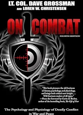 خرید و دانلود نسخه کامل کتاب زبان اصلی On Combat: The Psychology and Physiology of Deadly Conflict in War and Peace PDF | دانلود کتاب خارجی
