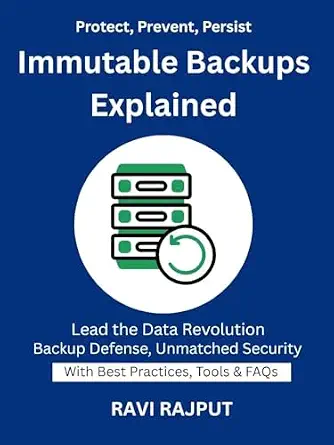 خرید و دانلود نسخه کامل کتاب زبان اصلی Immutable Backups Explained: How to Protect Data from Ransomware | industrial data privacy | ISO 27001 disaster readiness | secure storage compliance | cyber-proofing backup expert | Backup Security PDF | دانلود کتاب خارجی_6a9ac8392121b.webp خرید و دانلود نسخه کامل کتاب زبان اصلی Immutable Backups Explained: How to Protect Data from Ransomware | industrial data privacy | ISO 27001 disaster readiness | secure storage compliance | cyber-proofing backup expert | Backup Security PDF | دانلود کتاب خارجی