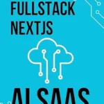 خرید و دانلود نسخه کامل کتاب زبان اصلی Build Full Stack NextJs AI SAAS PDF | دانلود کتاب خارجی