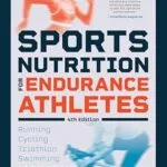 خرید و دانلود نسخه کامل کتاب زبان اصلی Sports Nutrition for Endurance Athletes | دانلود کتاب خارجی