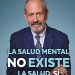 خرید و دانلود نسخه کامل کتاب زبان اصلی La salud mental no existe. La salud, sí: Cómo integrar cuerpo y mente para vivir mejor (Spanish Edition) PDF | دانلود کتاب خارجی