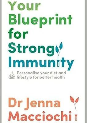 خرید و دانلود نسخه کامل کتاب زبان اصلی Your Blueprint for Strong Immunity: Personalise your diet and lifestyle for better health | دانلود کتاب خارجی