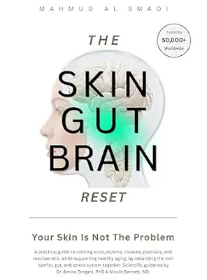 خرید و دانلود نسخه کامل کتاب زبان اصلی The Skin-Gut-Brain Reset: Your Skin Is Not the Problem: Heal Acne, Eczema, Rosacea, Psoriasis, and Reactive Skin While Supporting Healthy Aging Through the Skin–Gut–Brain Axis PDF | دانلود کتاب خارجی