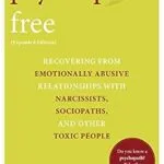 خرید و دانلود نسخه کامل کتاب زبان اصلی Psychopath Free (Expanded Edition): Recovering from Emotionally Abusive Relationships With Narcissists, Sociopaths, and Other Toxic People PDF | دانلود کتاب خارجی