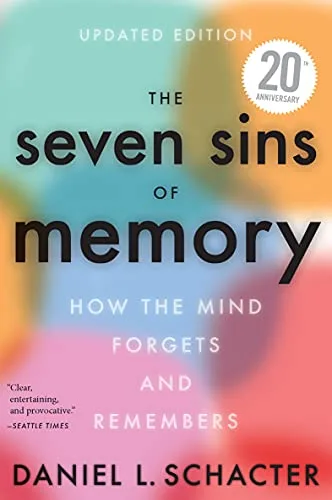 خرید و دانلود نسخه کامل کتاب زبان اصلی The Seven Sins of Memory: How the Mind Forgets and Remembers 1st Edition PDF | دانلود کتاب خارجی_6ab323b53890d.jpeg خرید و دانلود نسخه کامل کتاب زبان اصلی The Seven Sins of Memory: How the Mind Forgets and Remembers 1st Edition PDF | دانلود کتاب خارجی