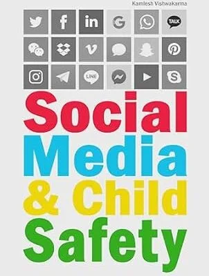 خرید و دانلود نسخه کامل کتاب زبان اصلی Social Media & Child Safety: An essential read for parents, this book explores the pros and cons of social media and provides valuable internet tools and tips for kids and teens PDF | دانلود کتاب خارجی