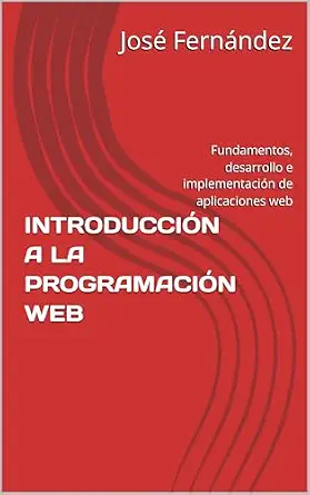 خرید و دانلود نسخه کامل کتاب زبان اصلی INTRODUCCIÓN A LA PROGRAMACIÓN WEB: Fundamentos, desarrollo e implementación de aplicaciones web (Spanish Edition) PDF | دانلود کتاب خارجی_6a9f6036d6579.webp خرید و دانلود نسخه کامل کتاب زبان اصلی INTRODUCCIÓN A LA PROGRAMACIÓN WEB: Fundamentos, desarrollo e implementación de aplicaciones web (Spanish Edition) PDF | دانلود کتاب خارجی