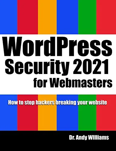 خرید و دانلود نسخه کامل کتاب زبان اصلی WordPress Security for Webmaster 2021: How to Stop Hackers Breaking into Your Website (Webmaster Series) Kindle Edition PDF | دانلود کتاب خارجی_6a9e5297bbac0.jpeg خرید و دانلود نسخه کامل کتاب زبان اصلی WordPress Security for Webmaster 2021: How to Stop Hackers Breaking into Your Website (Webmaster Series) Kindle Edition PDF | دانلود کتاب خارجی