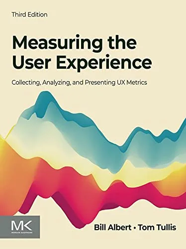 خرید و دانلود نسخه کامل کتاب زبان اصلی Measuring the User Experience: Collecting, Analyzing, and Presenting UX Metrics (Interactive Technologies) 3rd Edition PDF | دانلود کتاب خارجی