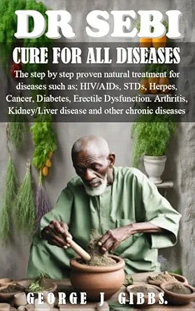 خرید و دانلود نسخه کامل کتاب زبان اصلی DR SEBI CURE FOR ALL DISEASES : The step by step proven natural treatment for diseases such as HIV, AIDs, STDs, herpes, Cancer, Diabetes, erectile dysfunction, … arthritis, kidney/liver disease and othe | دانلود کتاب خارجی_6abc686b4a6d4.webp خرید و دانلود نسخه کامل کتاب زبان اصلی DR SEBI CURE FOR ALL DISEASES : The step by step proven natural treatment for diseases such as HIV, AIDs, STDs, herpes, Cancer, Diabetes, erectile dysfunction, … arthritis, kidney/liver disease and othe | دانلود کتاب خارجی