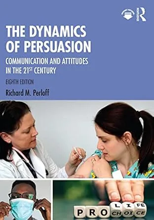 خرید و دانلود نسخه کامل کتاب زبان اصلی The Dynamics of Persuasion: Communication and Attitudes in the 21st Century (Routledge Communication Series) PDF | دانلود کتاب خارجی_6ab1644f995f4.jpeg خرید و دانلود نسخه کامل کتاب زبان اصلی The Dynamics of Persuasion: Communication and Attitudes in the 21st Century (Routledge Communication Series) PDF | دانلود کتاب خارجی