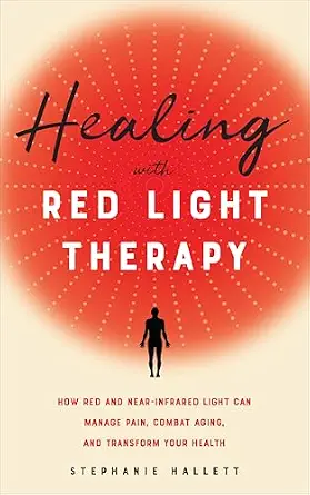 خرید و دانلود نسخه کامل کتاب زبان اصلی Healing with Red Light Therapy: How Red and Near-Infrared Light Can Manage Pain, Combat Aging, and Transform Your Health PDF | دانلود کتاب خارجی_6aa922672587e.webp خرید و دانلود نسخه کامل کتاب زبان اصلی Healing with Red Light Therapy: How Red and Near-Infrared Light Can Manage Pain, Combat Aging, and Transform Your Health PDF | دانلود کتاب خارجی