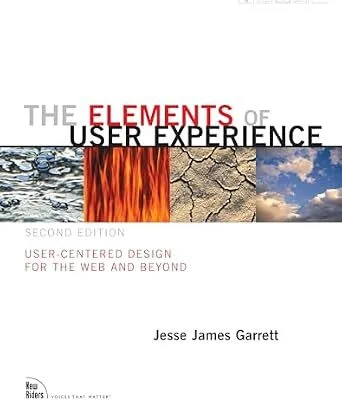 خرید و دانلود نسخه کامل کتاب زبان اصلی The Elements of User Experience: User-Centered Design for the Web and Beyond (2nd Edition) (Voices That Matter) PDF | دانلود کتاب خارجی