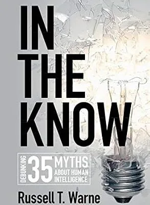 خرید و دانلود نسخه کامل کتاب زبان اصلی In the Know: Debunking 35 Myths about Human Intelligence PDF | دانلود کتاب خارجی