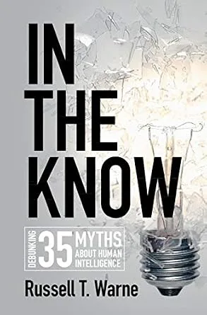 خرید و دانلود نسخه کامل کتاب زبان اصلی In the Know: Debunking 35 Myths about Human Intelligence PDF | دانلود کتاب خارجی