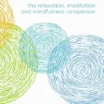 خرید و دانلود نسخه کامل کتاب زبان اصلی Take a Deep Breath, Relax: The Relaxation, Meditation and Mindfulness Companion PDF | دانلود کتاب خارجی
