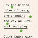 خرید و دانلود نسخه کامل کتاب زبان اصلی User Friendly: How the Hidden Rules of Design Are Changing the Way We Live, Work, and Play Kindle Edition PDF | دانلود کتاب خارجی
