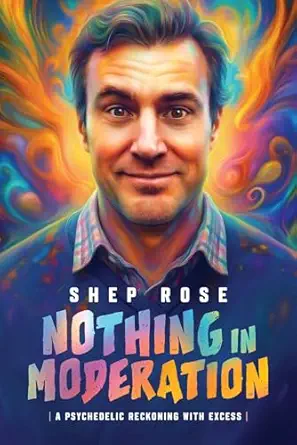 خرید و دانلود نسخه کامل کتاب زبان اصلی Nothing in Moderation: A Psychedelic Reckoning With Excess PDF | دانلود کتاب خارجی_6aa6cc1cd40d1.webp خرید و دانلود نسخه کامل کتاب زبان اصلی Nothing in Moderation: A Psychedelic Reckoning With Excess PDF | دانلود کتاب خارجی