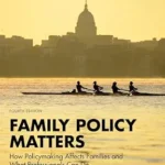 خرید و دانلود نسخه کامل کتاب زبان اصلی Family Policy Matters: How Policymaking Affects Families and What Professionals Can Do PDF | دانلود کتاب خارجی