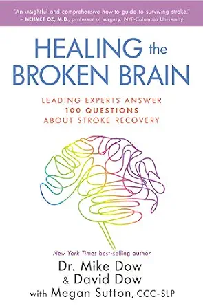 خرید و دانلود نسخه کامل کتاب زبان اصلی Healing the Broken Brain: Leading Experts Answer 100 Questions About Stroke Recovery PDF | دانلود کتاب خارجی_6aaa3fc1d78aa.webp خرید و دانلود نسخه کامل کتاب زبان اصلی Healing the Broken Brain: Leading Experts Answer 100 Questions About Stroke Recovery PDF | دانلود کتاب خارجی