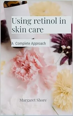 خرید و دانلود نسخه کامل کتاب زبان اصلی Using retinol in Skin Care: A Complete Approach (A Collection of books on cosmetic ingredients) PDF | دانلود کتاب خارجی_6ab04376cce33.jpeg خرید و دانلود نسخه کامل کتاب زبان اصلی Using retinol in Skin Care: A Complete Approach (A Collection of books on cosmetic ingredients) PDF | دانلود کتاب خارجی