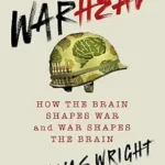 خرید و دانلود نسخه کامل کتاب زبان اصلی Warhead: How the Brain Shapes War and War Shapes the Brain PDF | دانلود کتاب خارجی